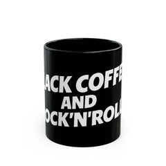 Black Coffee and Rock'n'Roll ceramic mug — bold typography coffee mug for musicians and music fans