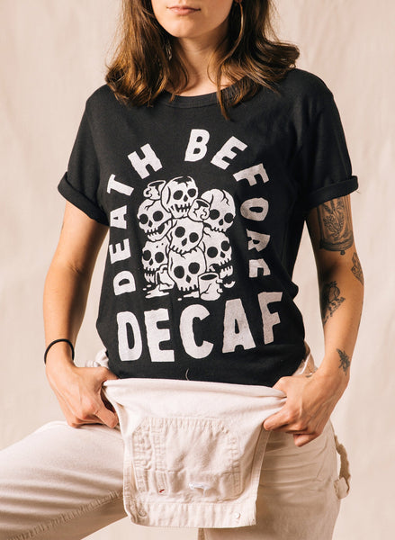 death before decaf tee