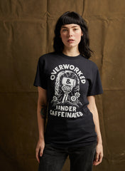 Overworked Under Caffeinated Tee